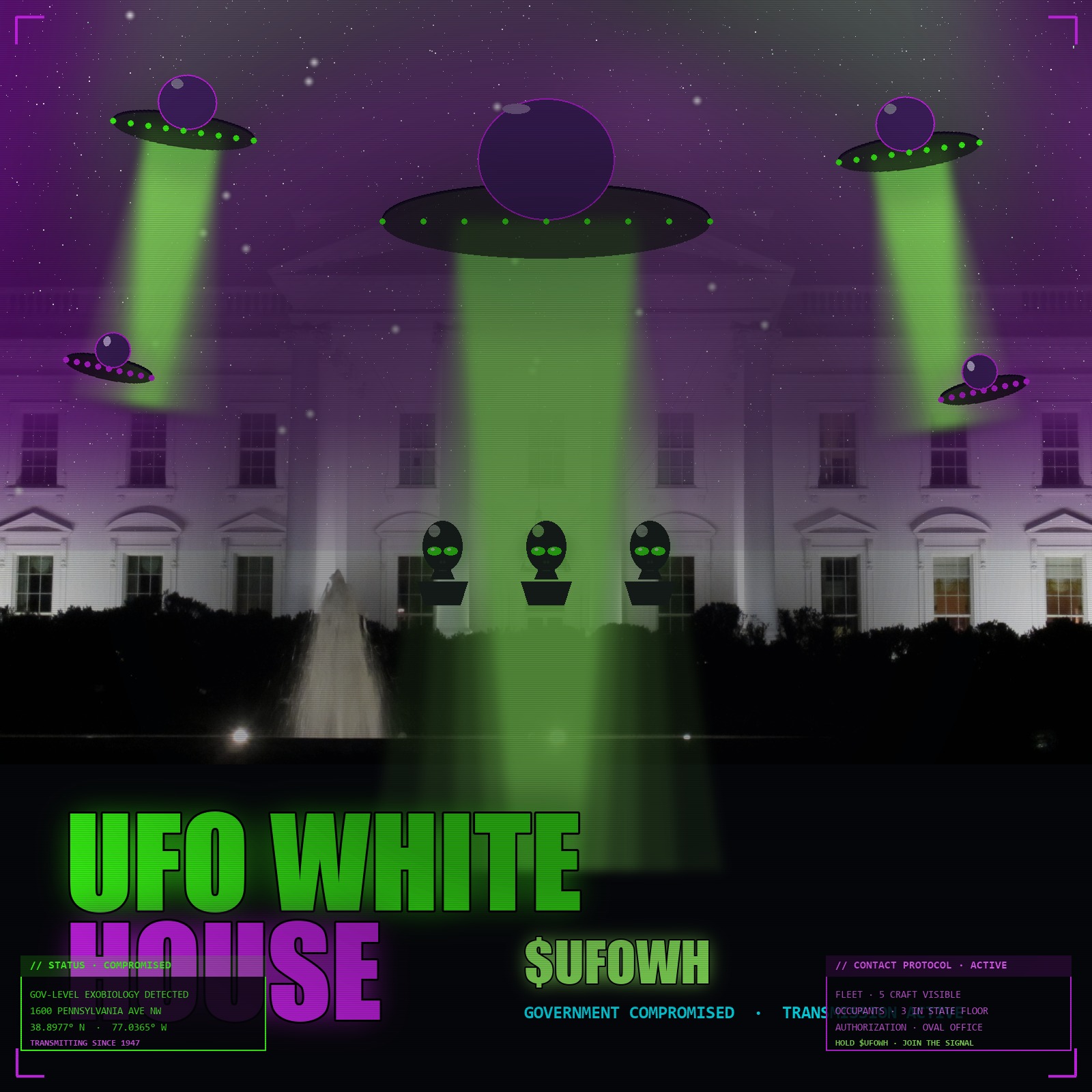 UFO WHITE HOUSE — the building is compromised. Green saucers hover above. Aliens in the windows.